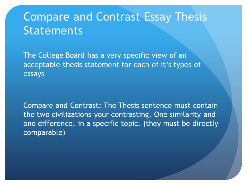 10 Good Examples Of Thesis Statements For A Compare And Contrast Essay